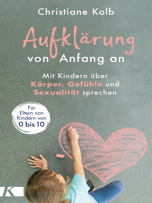 Title details for Aufklärung von Anfang an by Christiane Kolb - Wait list